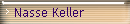 Nasse Keller